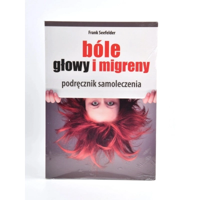 Książka Bóle głowy i migreny